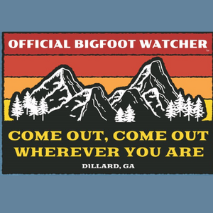 T-Shirt BIGFOOT Come Out, Come Out